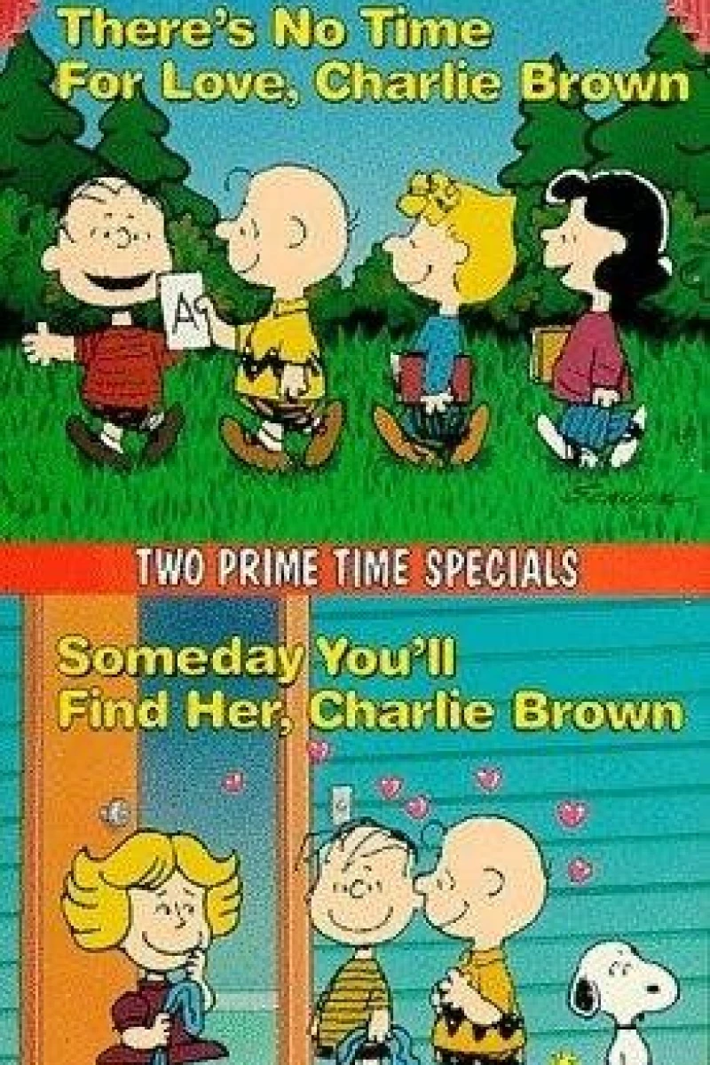 There's No Time for Love, Charlie Brown Plakat