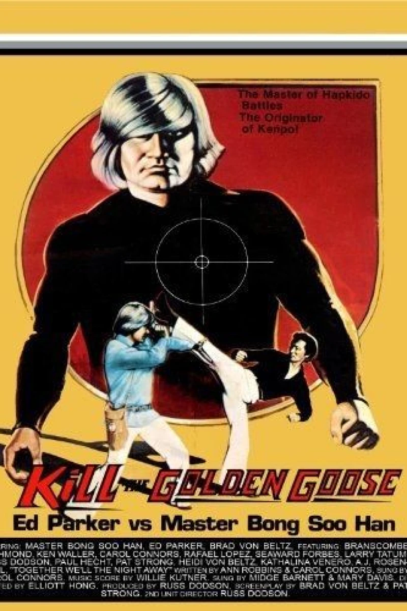 Kill the Golden Goose Plakat