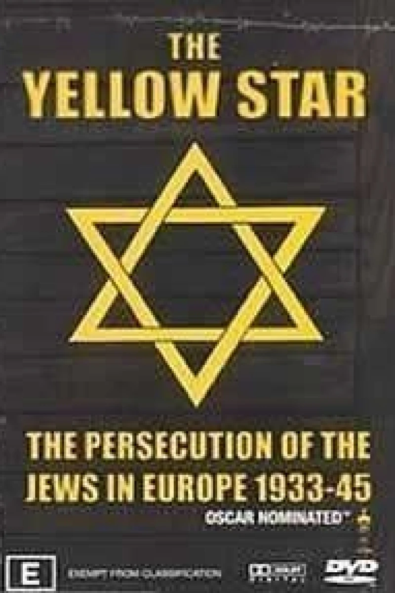 The Yellow Star: The Persecution of the Jews in Europe - 1933-1945 Plakat