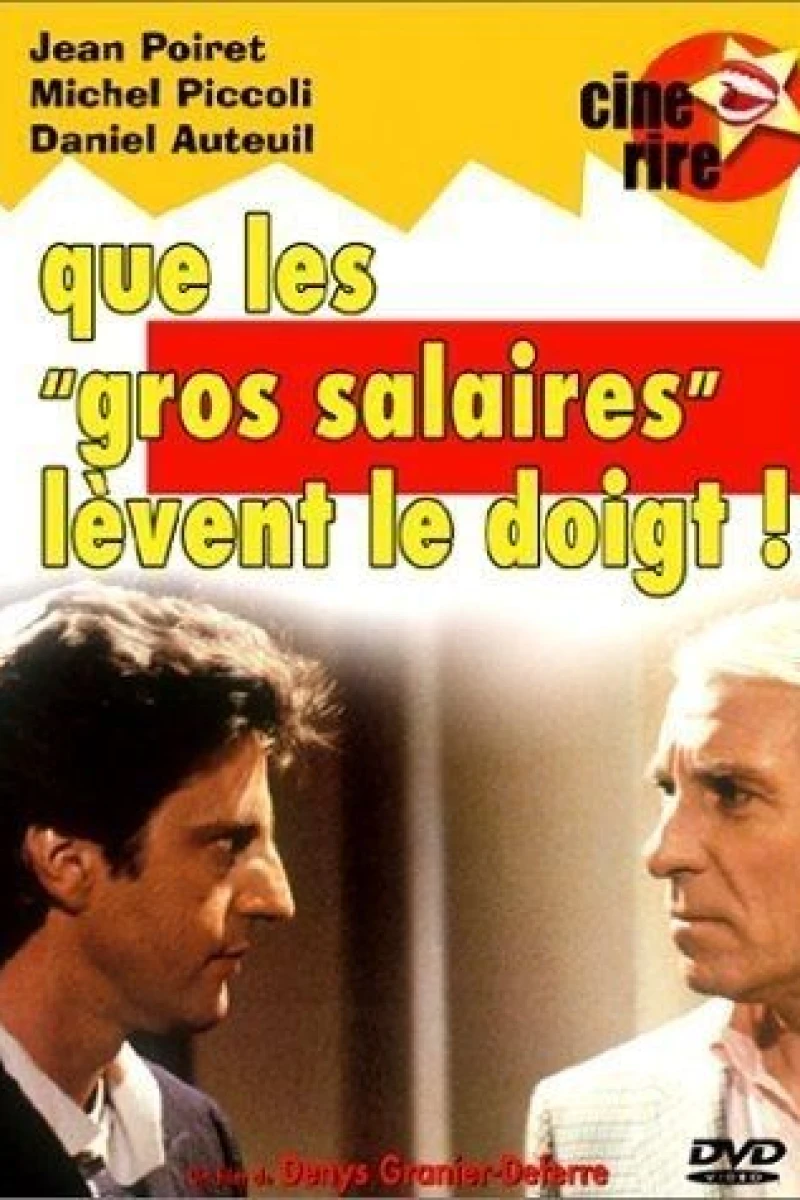 Que les gros salaires lèvent le doigt! Plakat