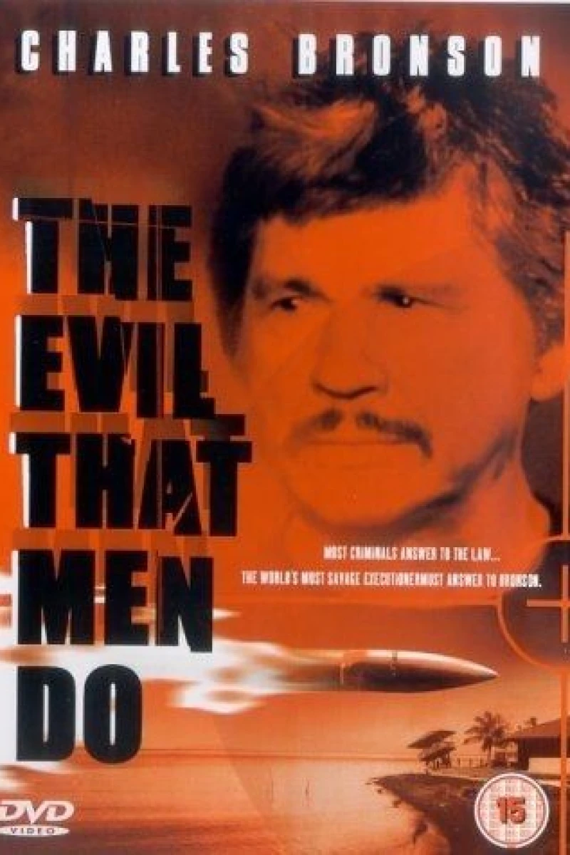 The Evil That Men Do Plakat