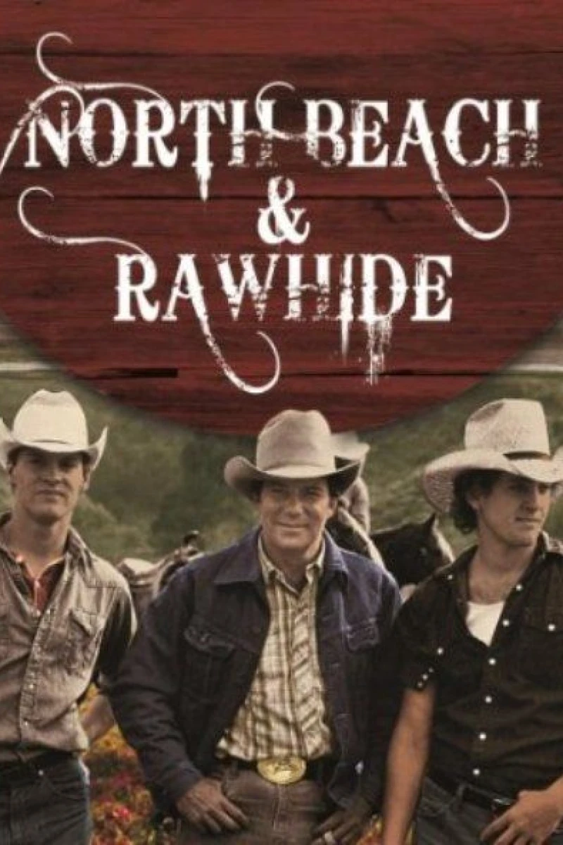 North Beach and Rawhide Plakat