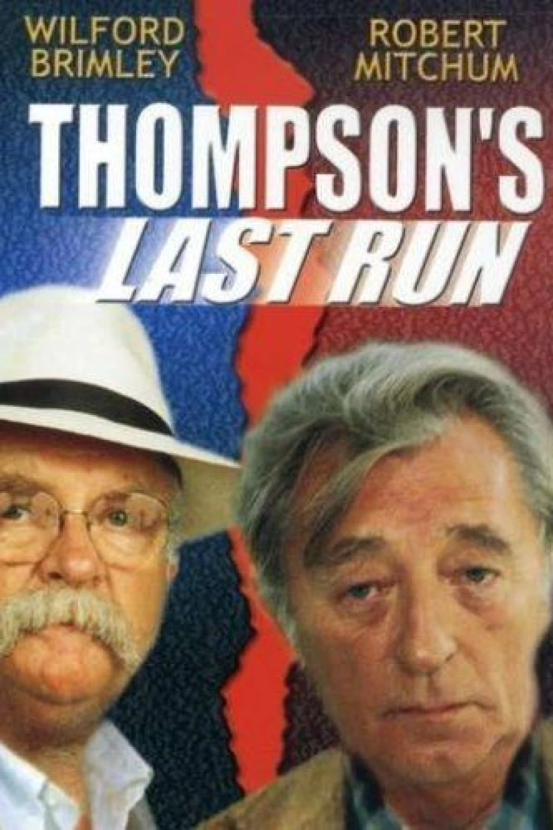 Thompson's Last Run Plakat