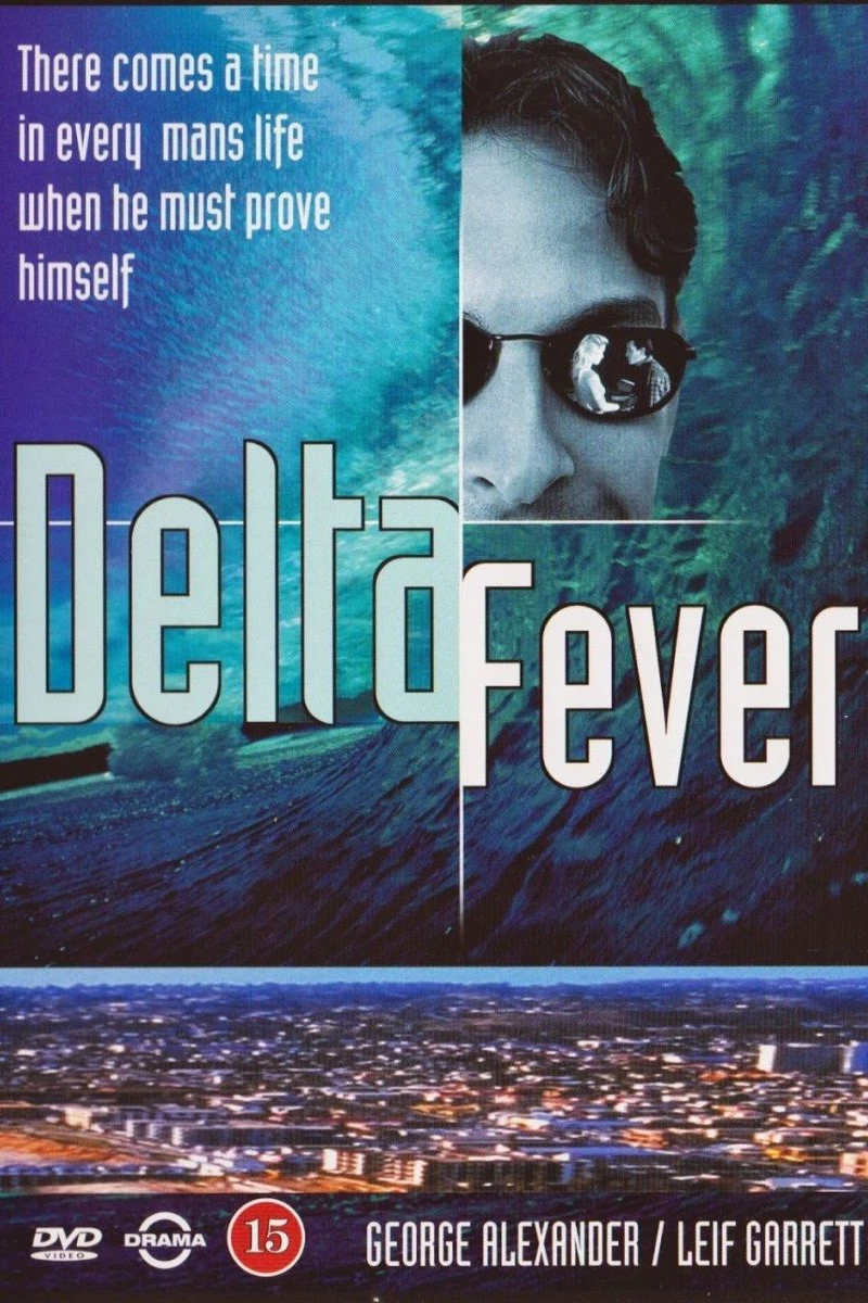 Delta Fever Plakat