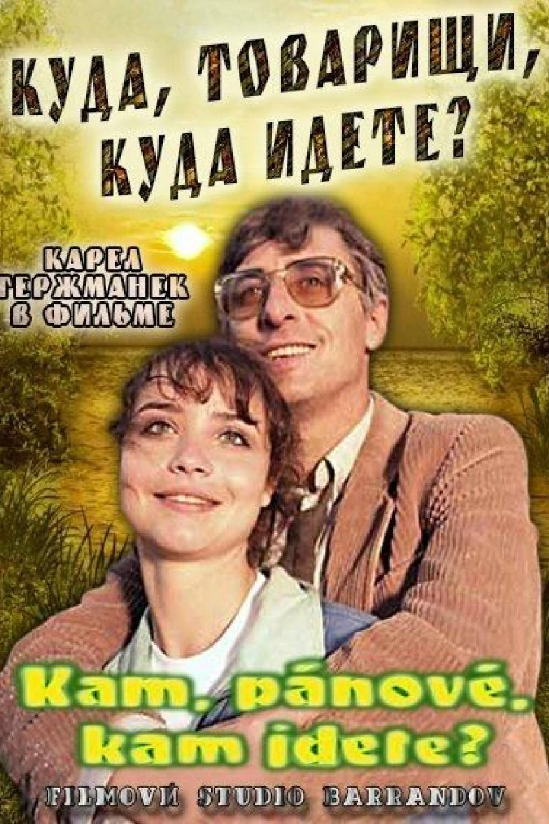 Kam, pánové, kam jdete? Plakat