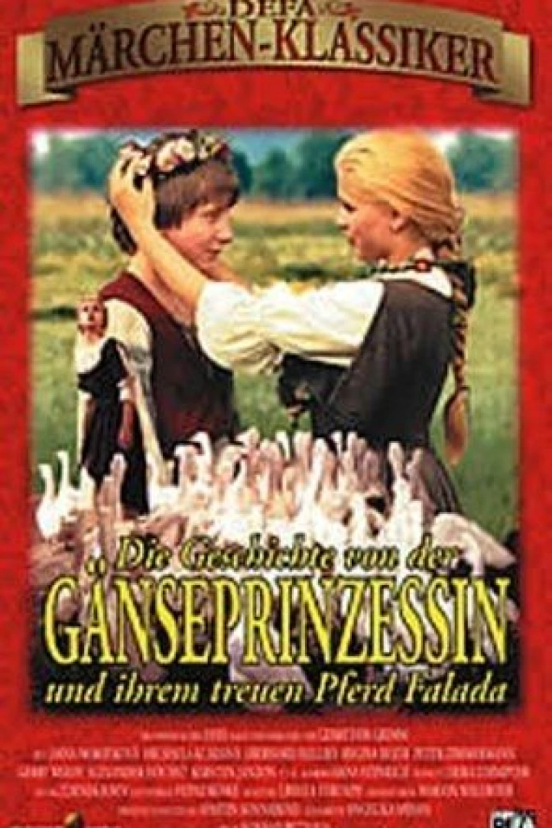 Die Geschichte von der Gänseprinzessin und ihrem treuen Pferd Falada Plakat