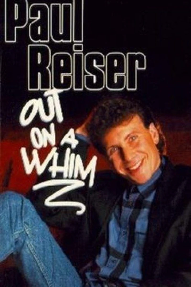 Paul Reiser Out on a Whim Plakat