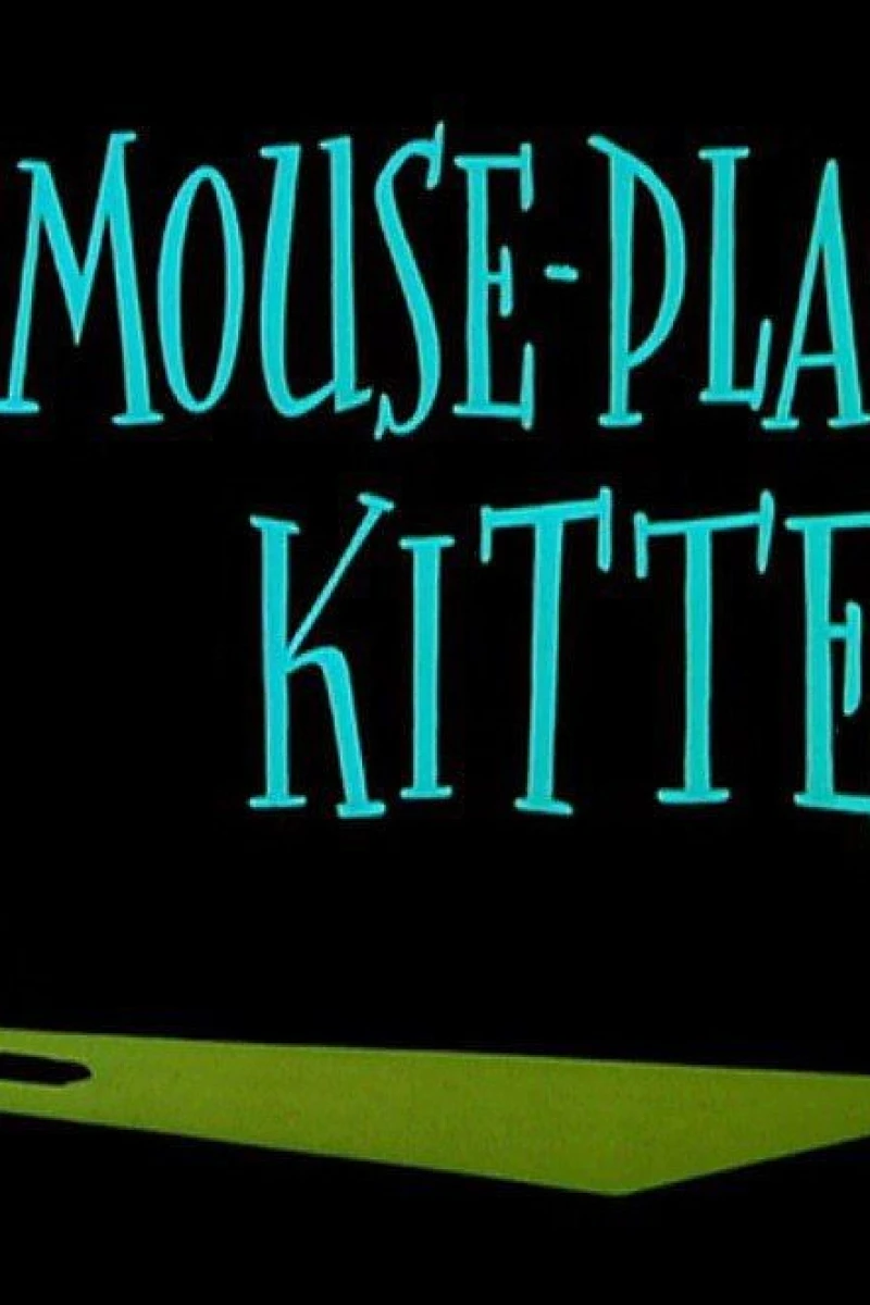 Mouse-Placed Kitten Plakat