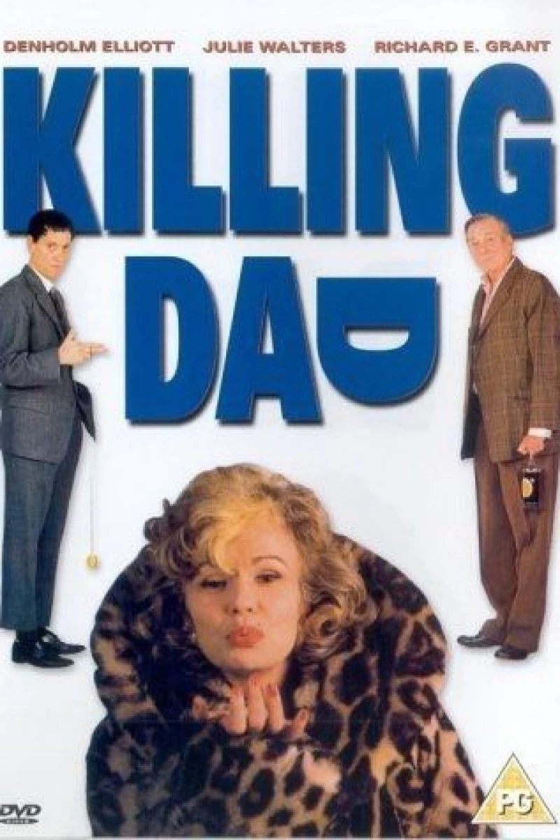 Killing Dad or How to Love Your Mother Plakat