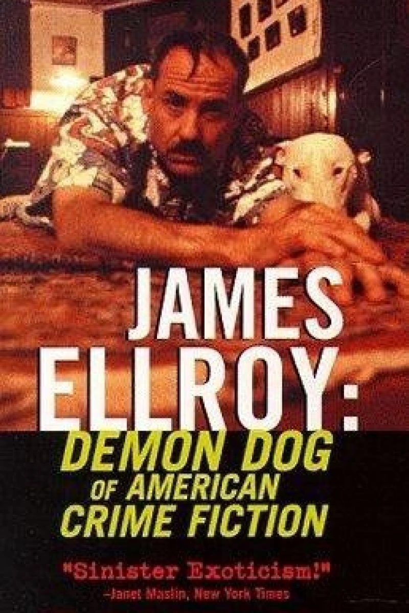 James Ellroy: Demon Dog of American Crime Fiction Plakat