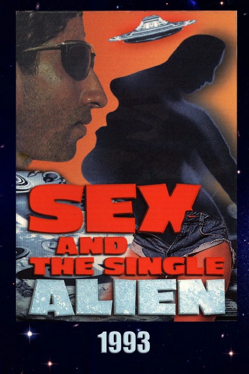 Sex and the Single Alien Plakat