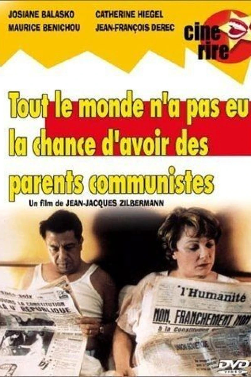 Tout le monde n'a pas eu la chance d'avoir des parents communistes Plakat