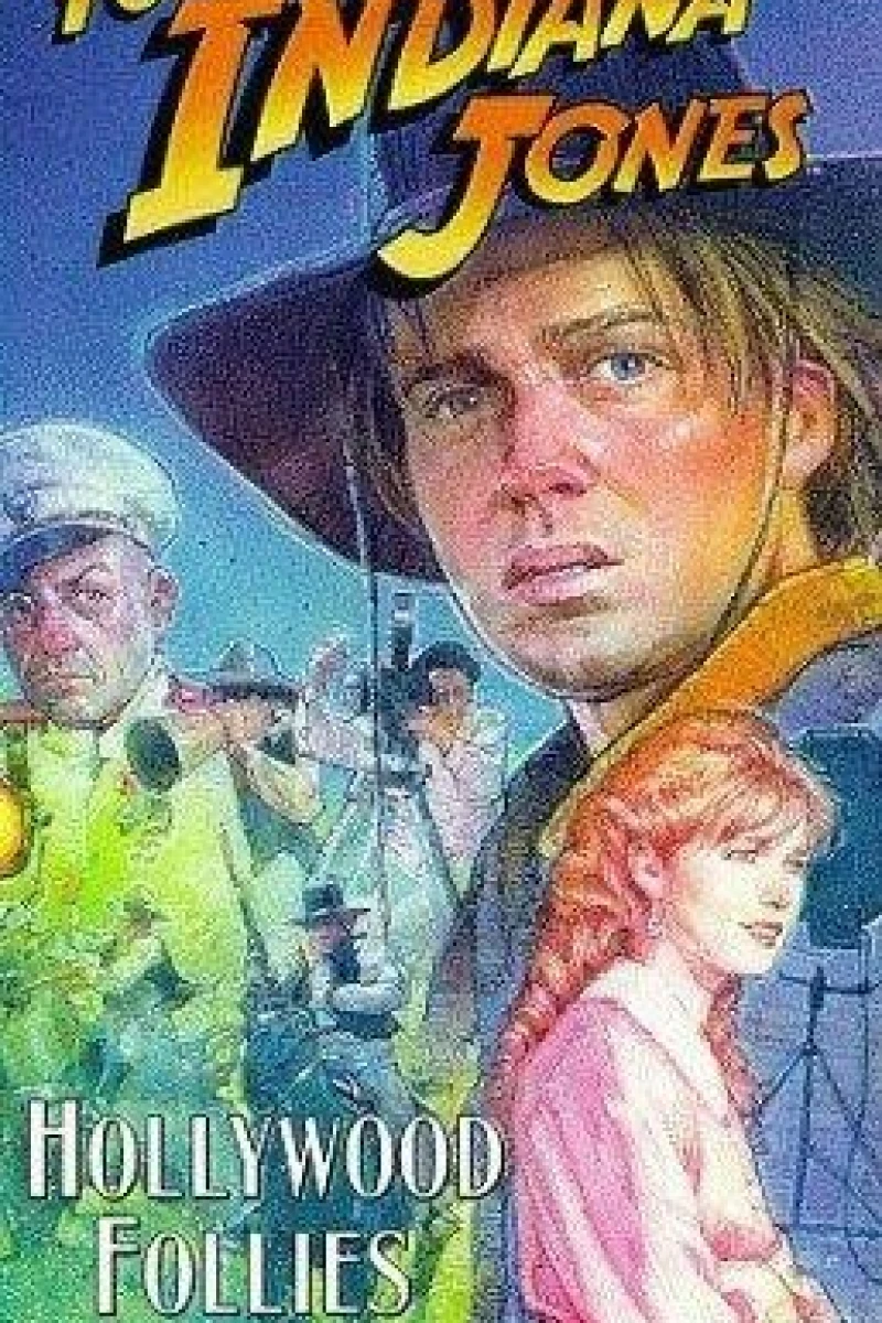 The Adventures of Young Indiana Jones: Hollywood Follies Plakat
