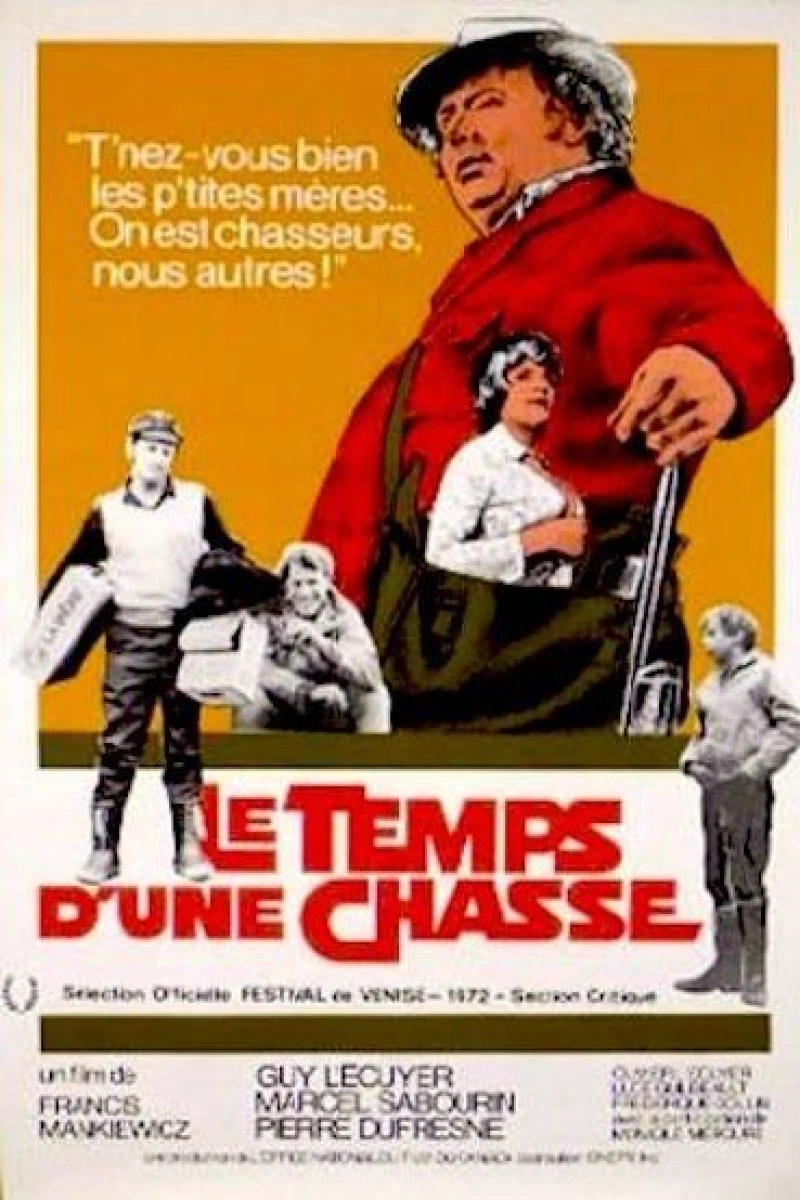 Le temps d'une chasse Plakat