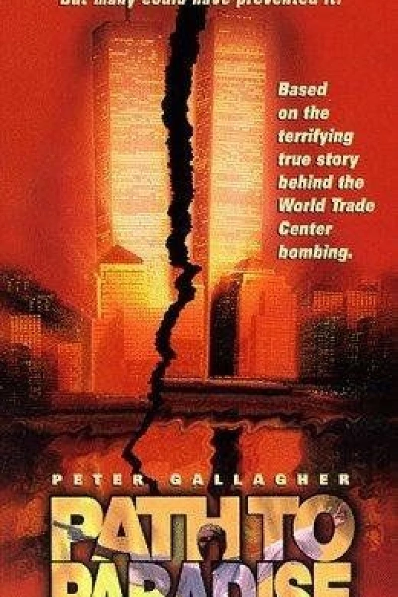 Path to Paradise: The Untold Story of the World Trade Center Bombing. Plakat