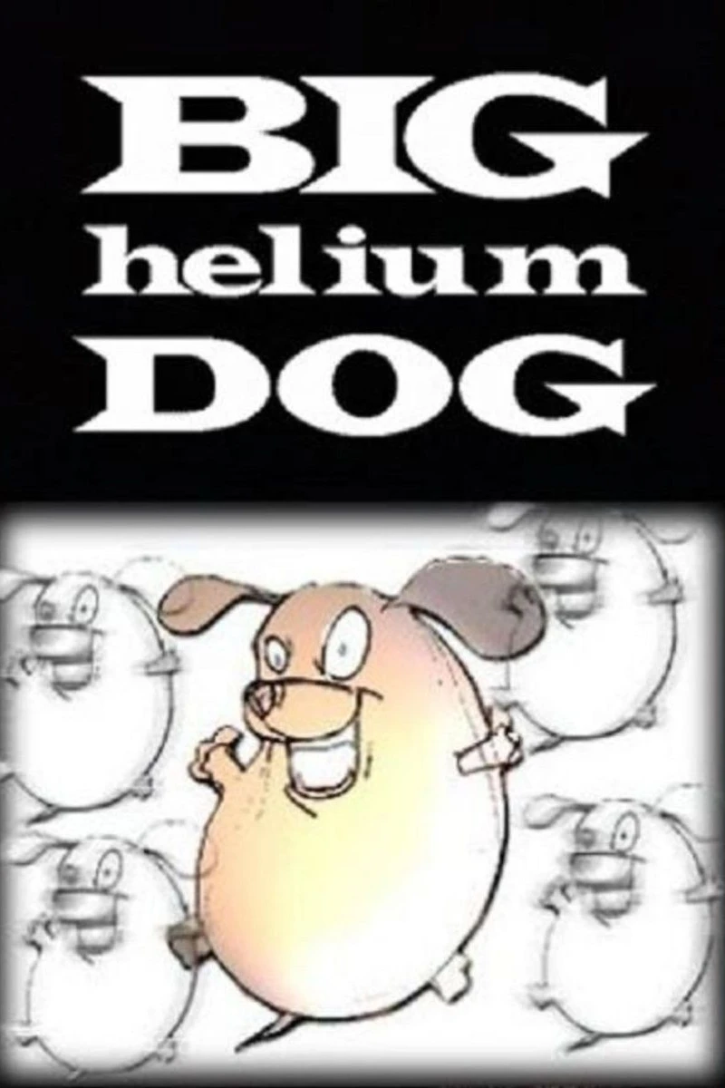 Big Helium Dog Plakat