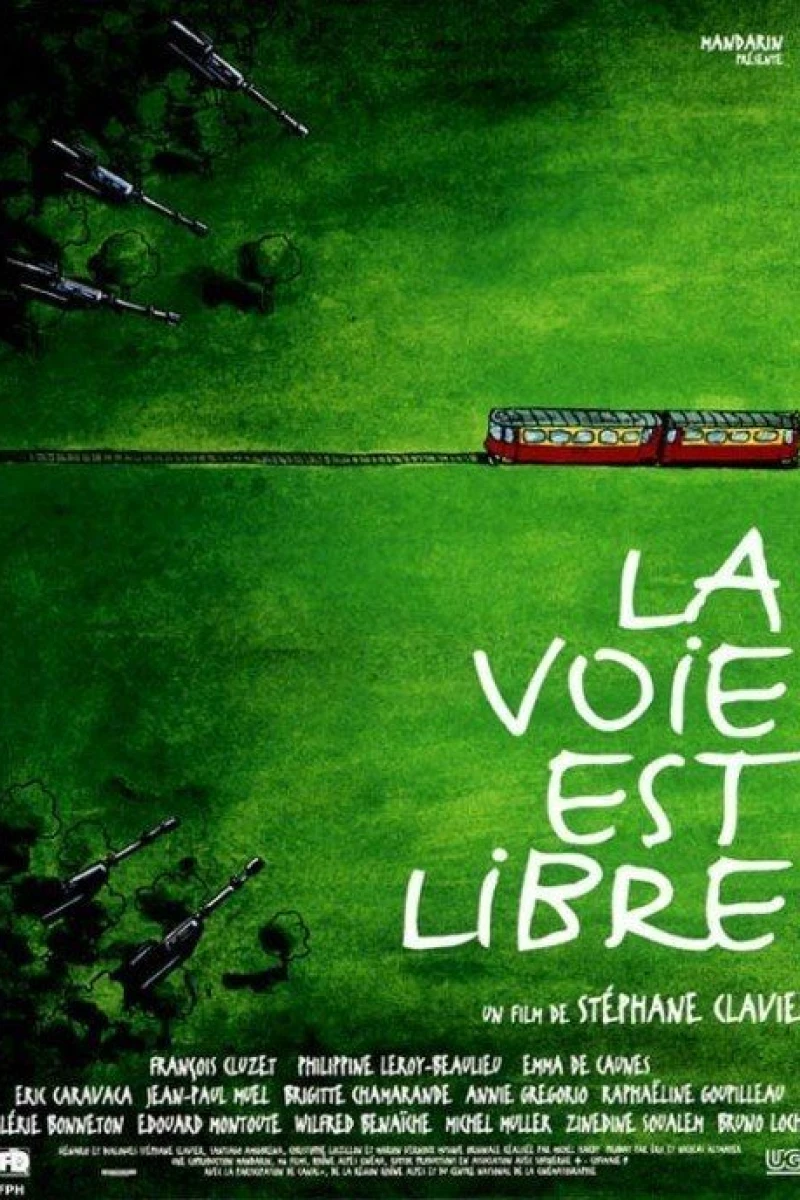 La voie est libre Plakat