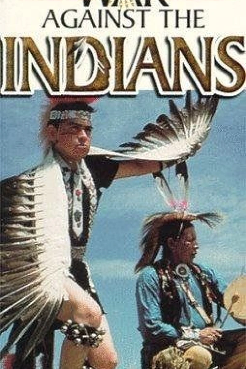 War Against the Indians Plakat