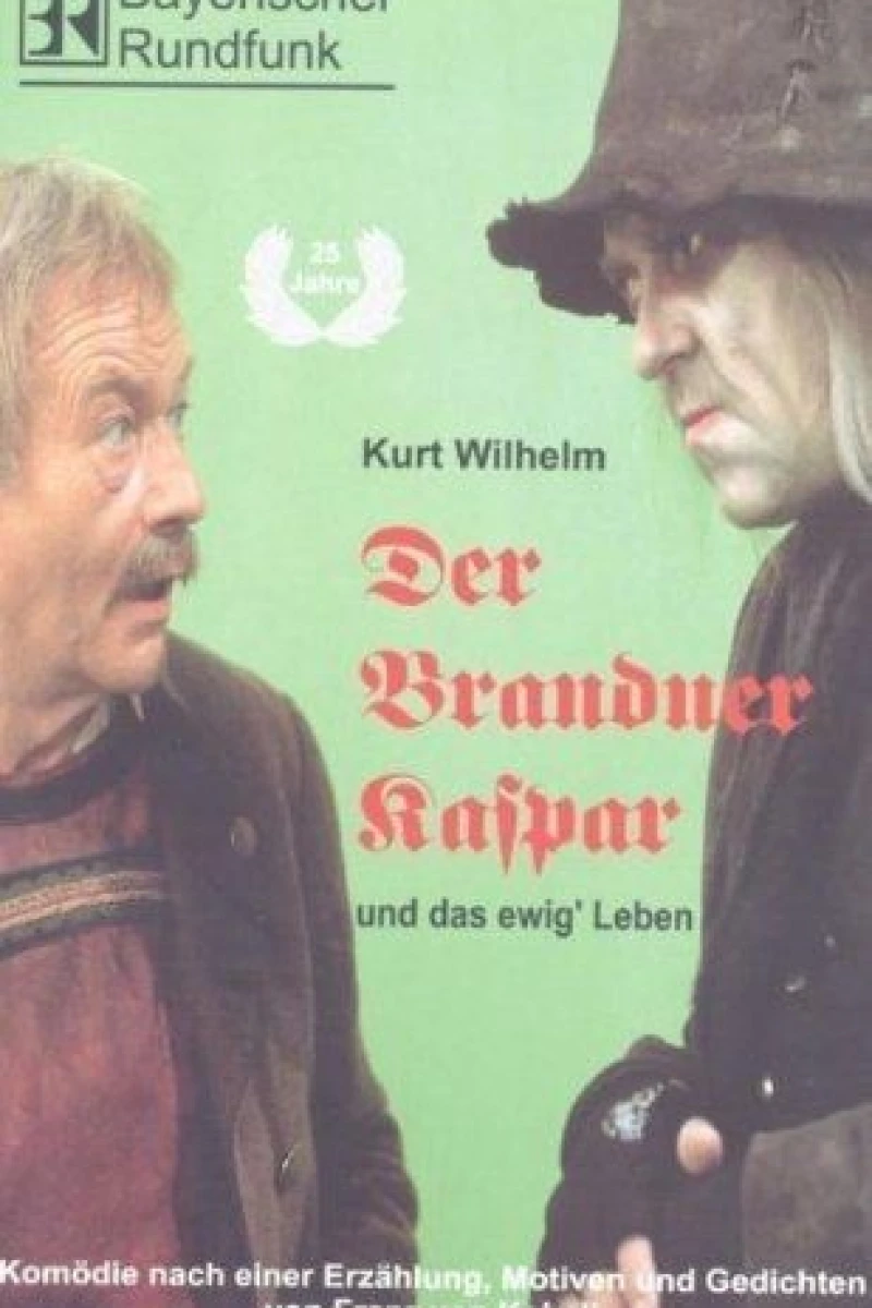 Der Brandner Kaspar und das ewig' Leben Plakat