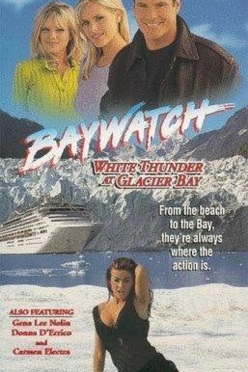 Baywatch: White Thunder at Glacier Bay Plakat