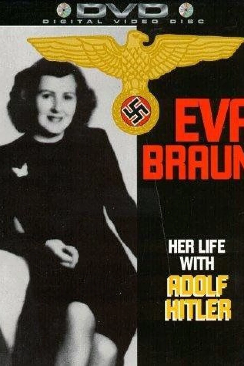 Eva Braun: Her Life with Adolf Hitler Plakat