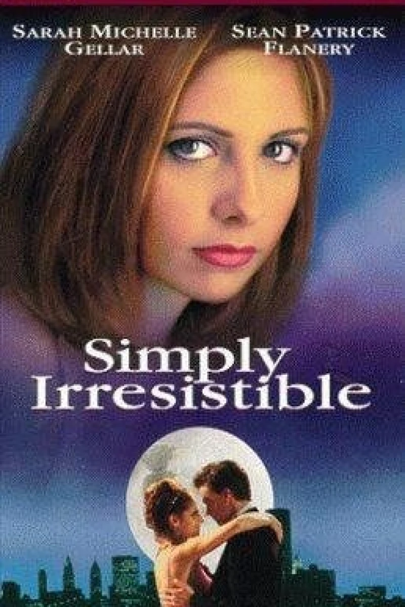 Simply Irresistible Plakat