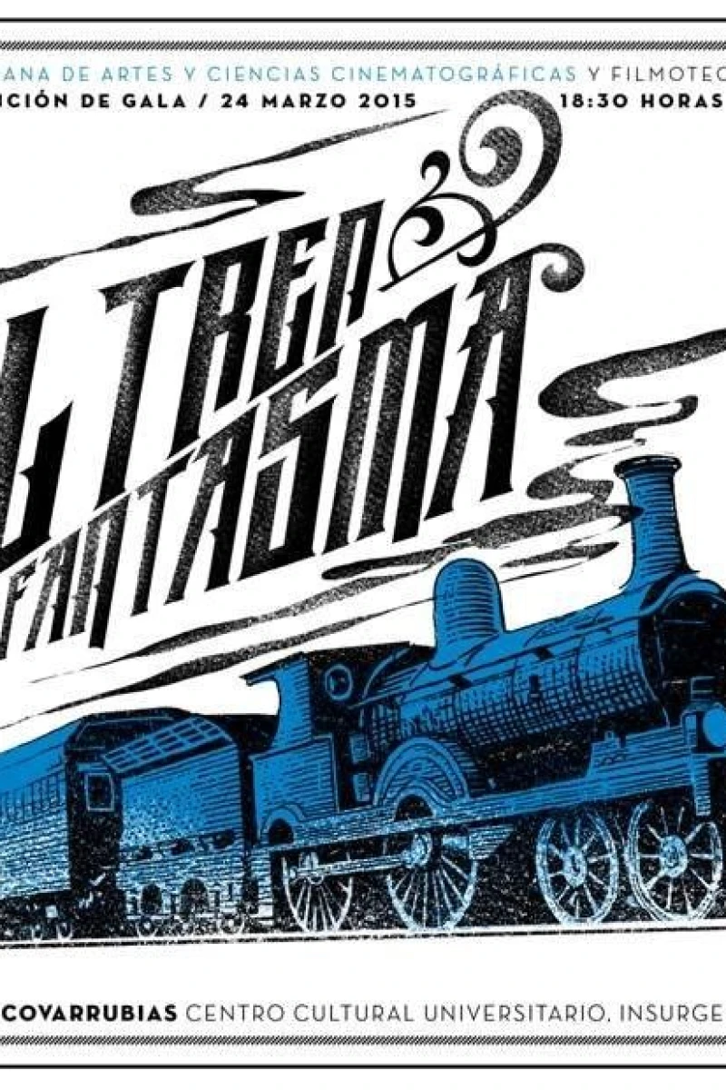 El tren fantasma Plakat