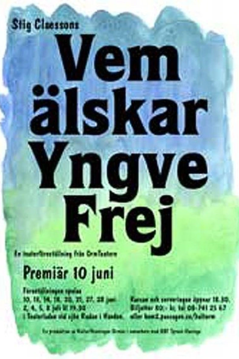 Vem älskar Yngve Frej Plakat