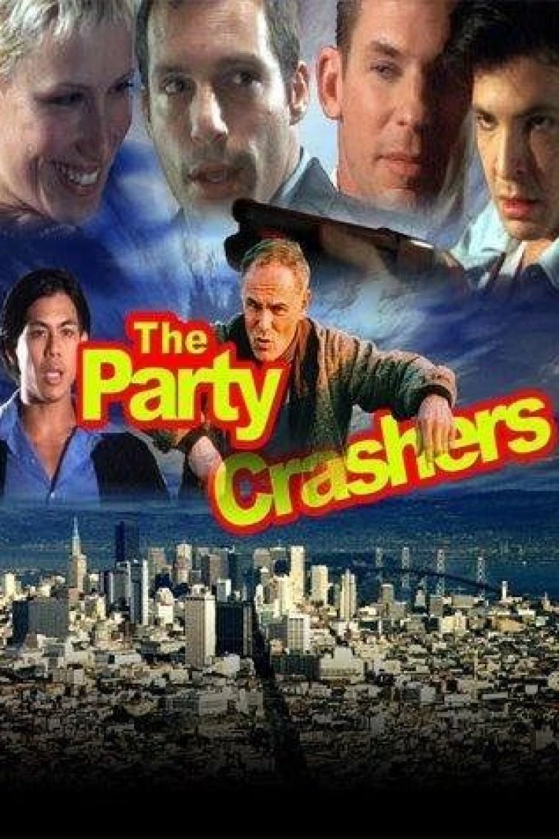 The Party Crashers Plakat