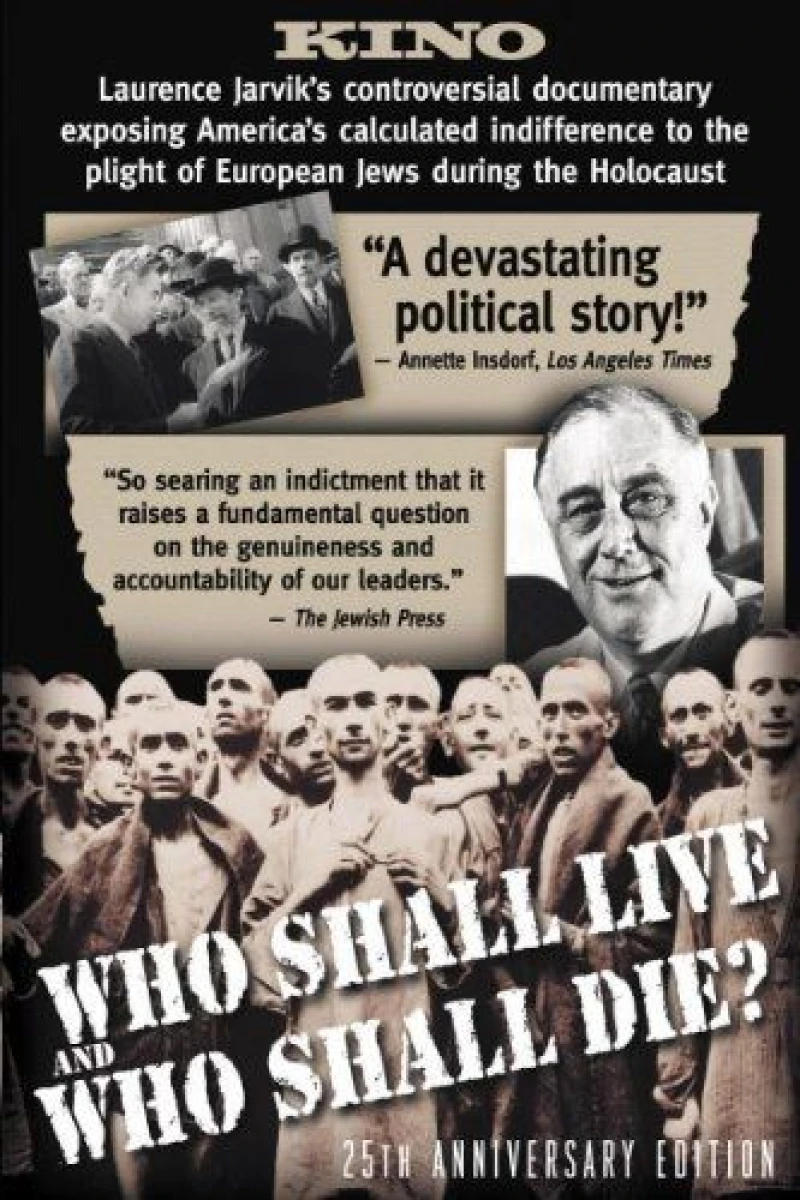 Who Shall Live and Who Shall Die? Plakat