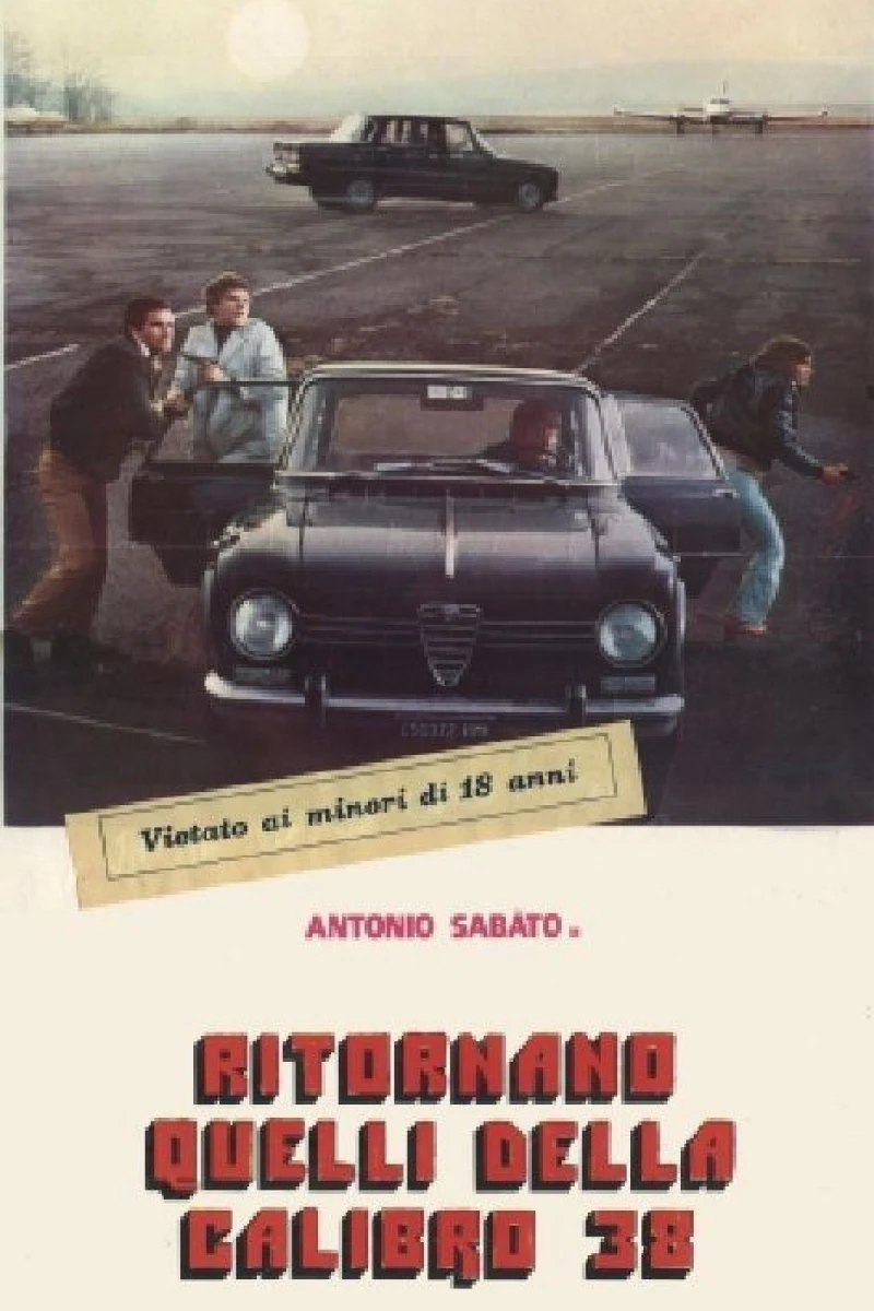 Ritornano quelli della calibro 38 Plakat