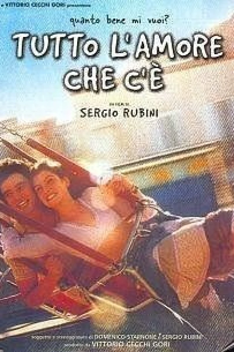 Tutto l'amore che c'è Plakat