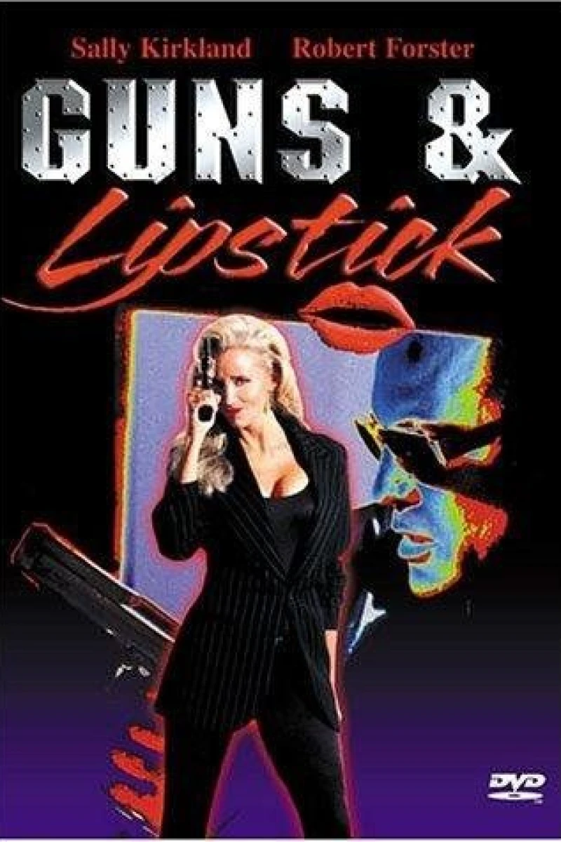 Guns and Lipstick Plakat