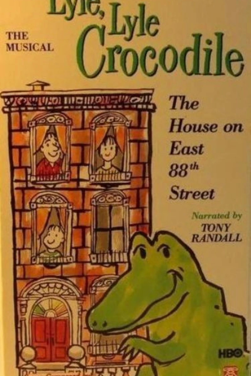 Lyle, Lyle Crocodile: The Musical - The House on East 88th Street Plakat