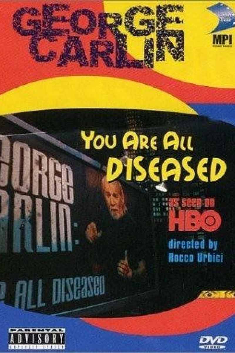 George Carlin: You Are All Diseased Plakat