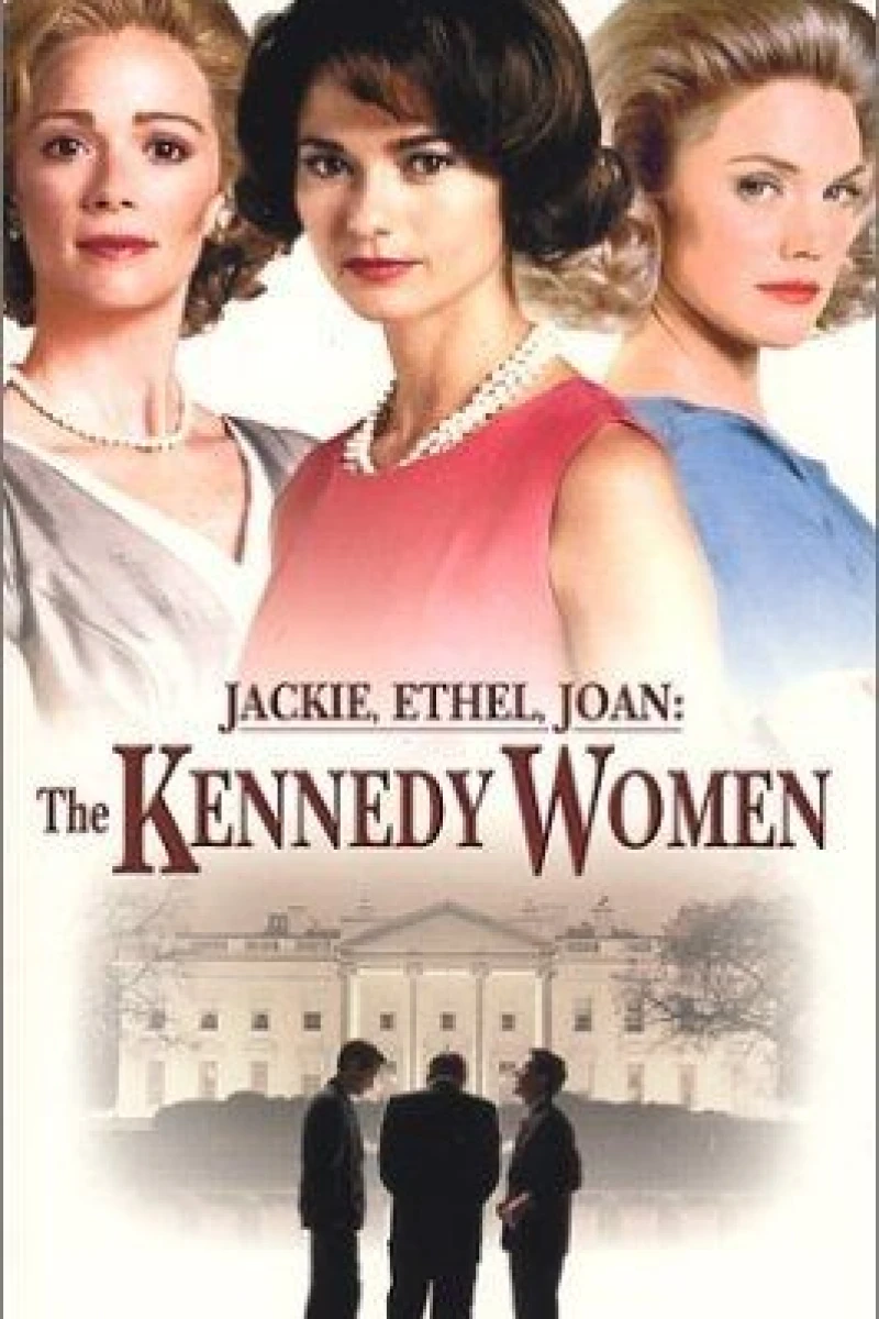 Jackie, Ethel, Joan: The Women of Camelot Plakat