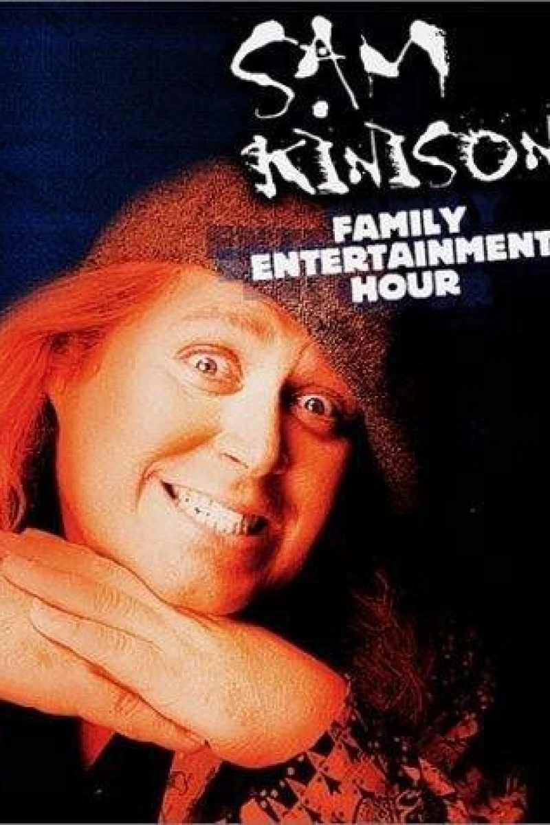 The Sam Kinison Family Entertainment Hour Plakat