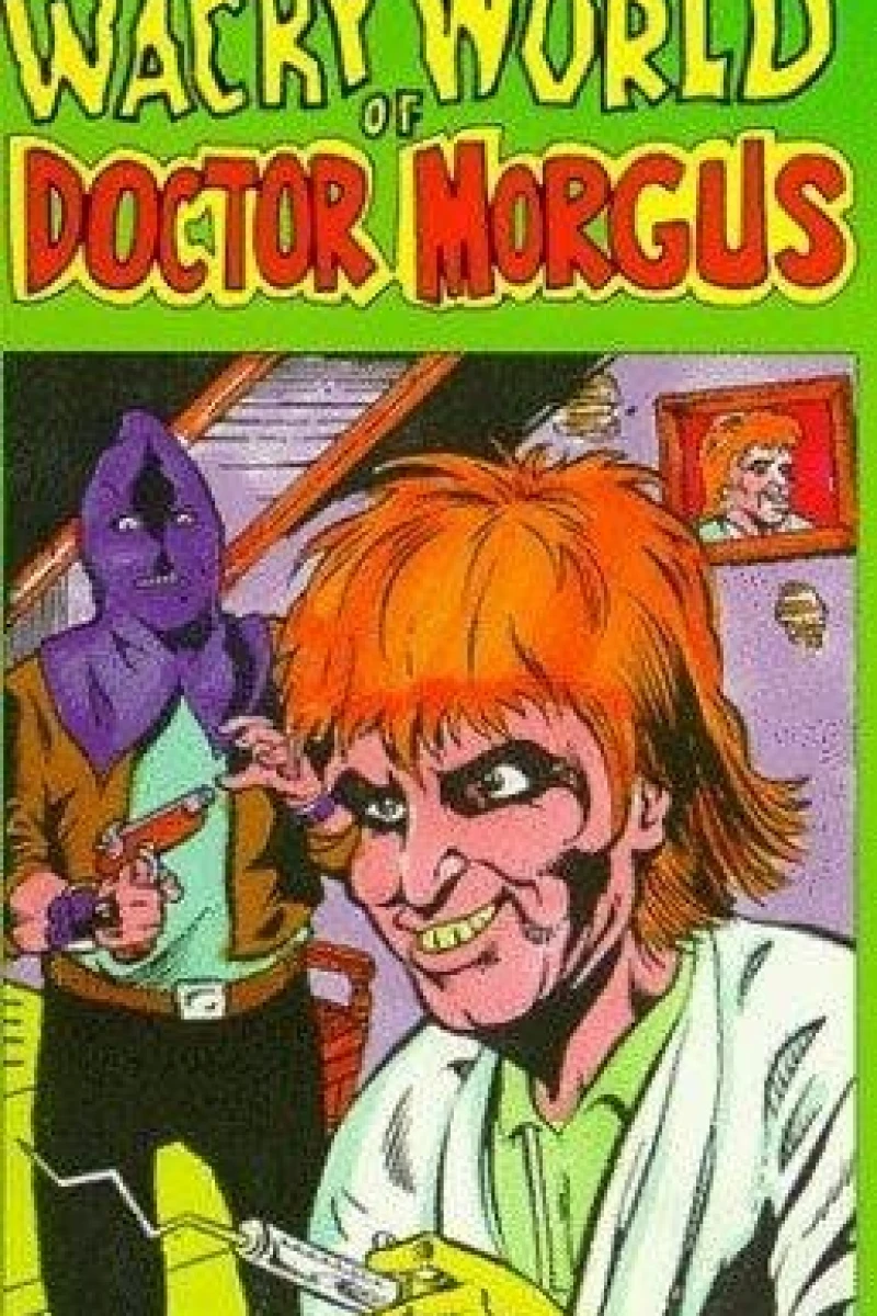 The Wacky World of Dr. Morgus Plakat