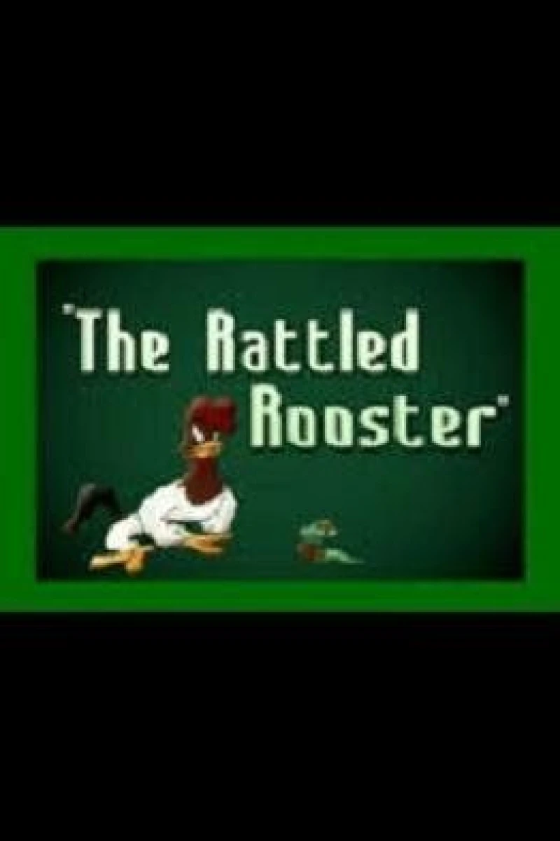 The Rattled Rooster Plakat