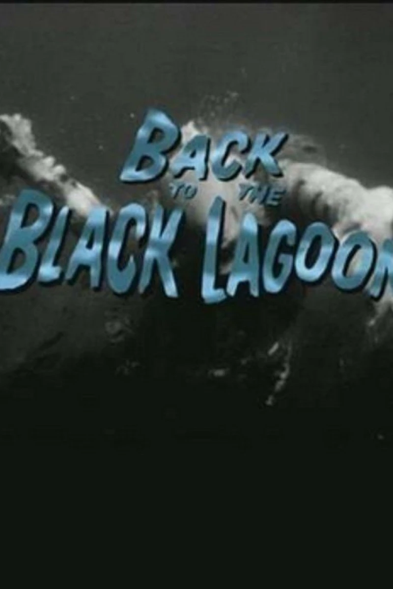 Back to the Black Lagoon: A Creature Chronicle Plakat