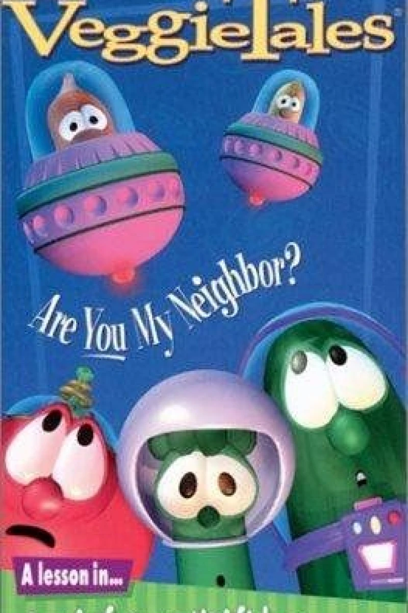 VeggieTales: Are You My Neighbor? Plakat