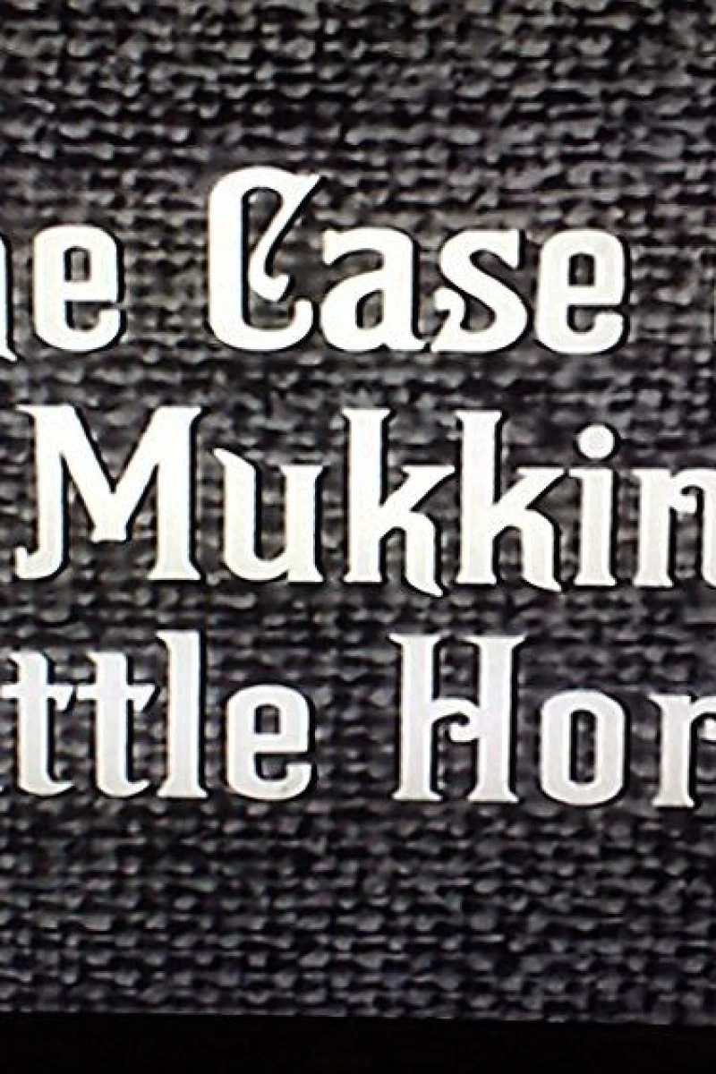 The Case of the Mukkinese Battle-Horn Plakat