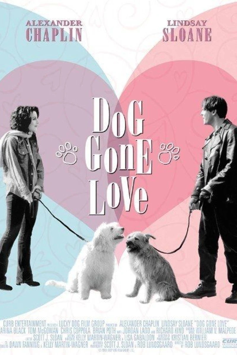 Dog Gone Love Plakat