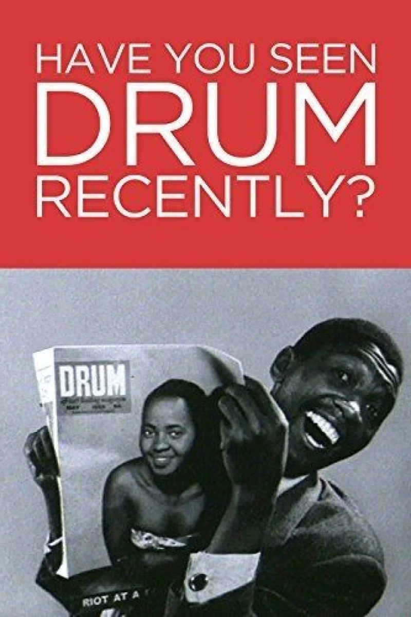 Have You Seen Drum Recently? Plakat