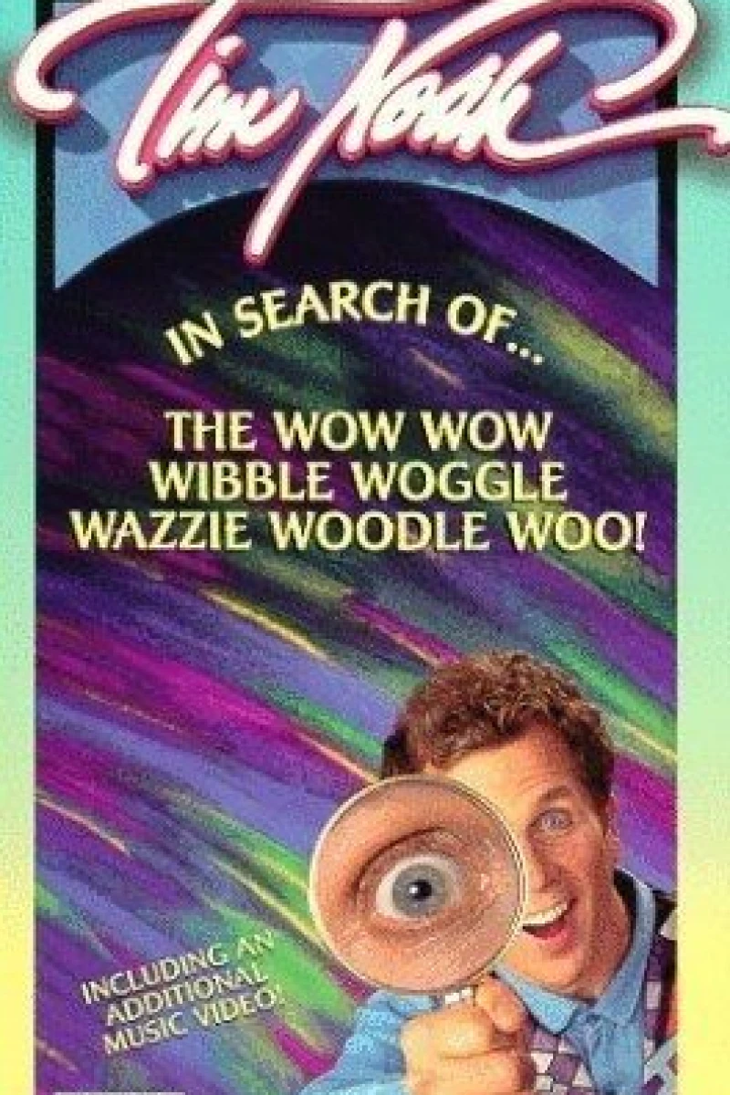 In Search of the Wow Wow Wibble Woggle Wazzie Woodle Woo Plakat