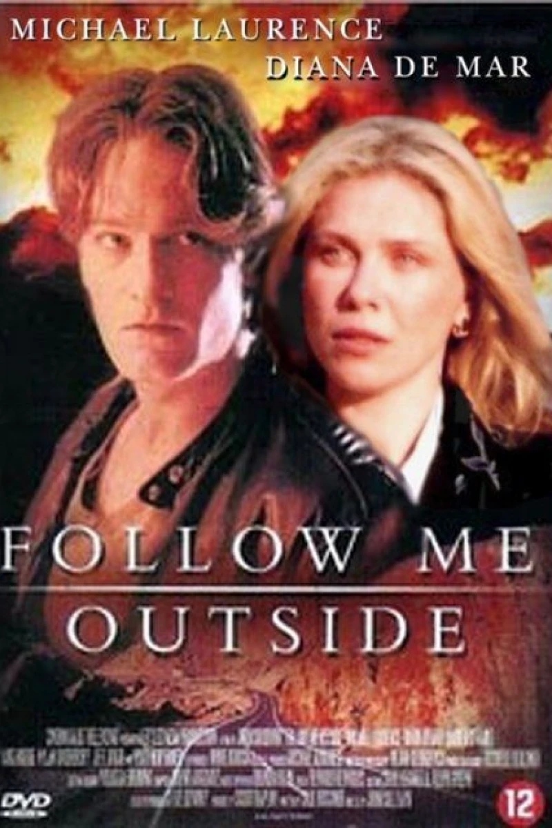 Follow Me Outside Plakat