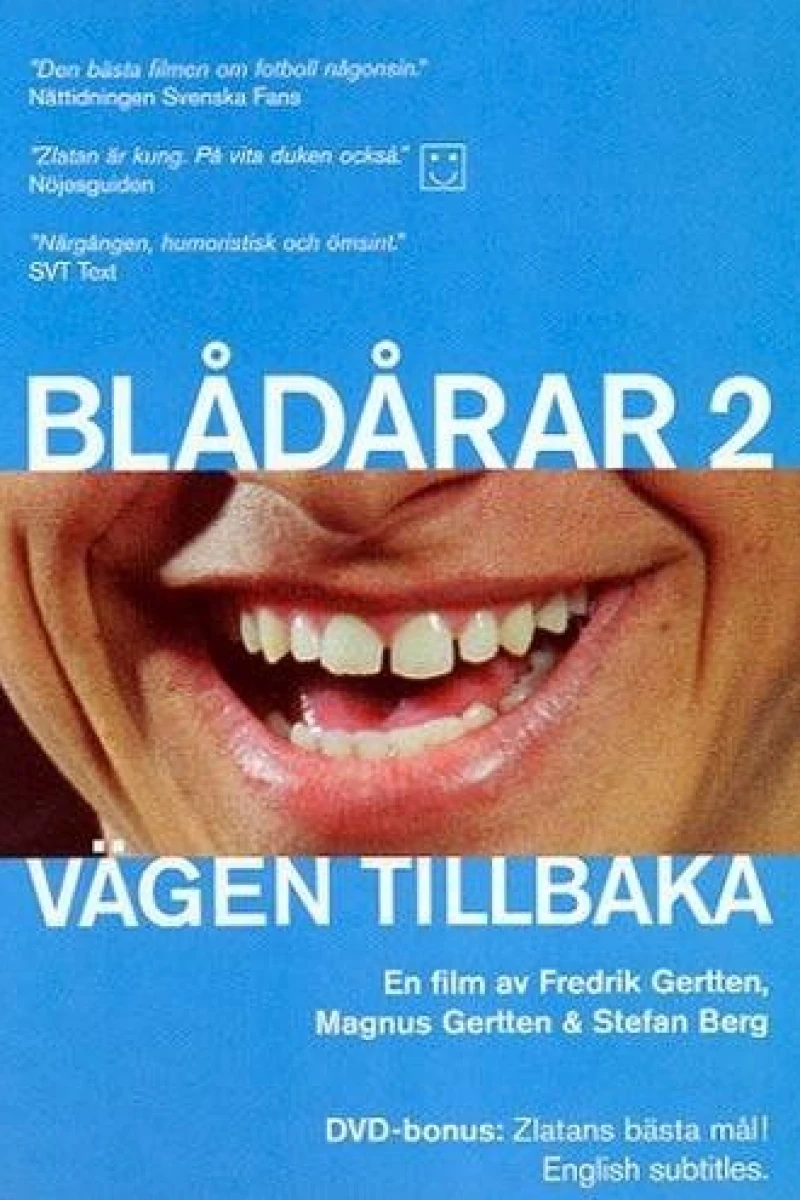 Vägen tillbaka - Blådårar 2 Plakat