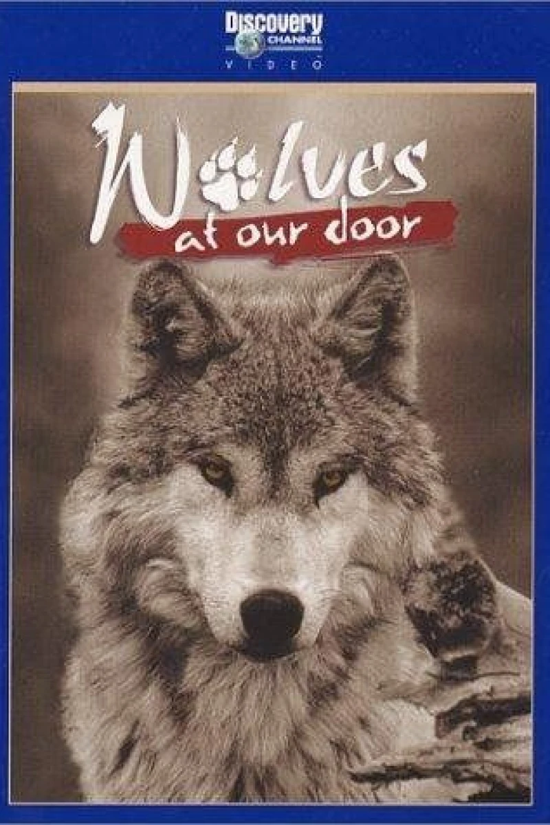 Wolves at Our Door Plakat