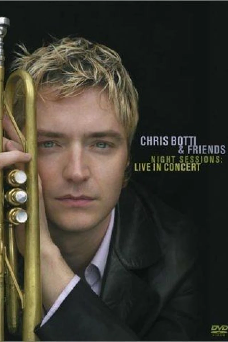 Chris Botti Friends: Night Sessions Live in Concert Plakat