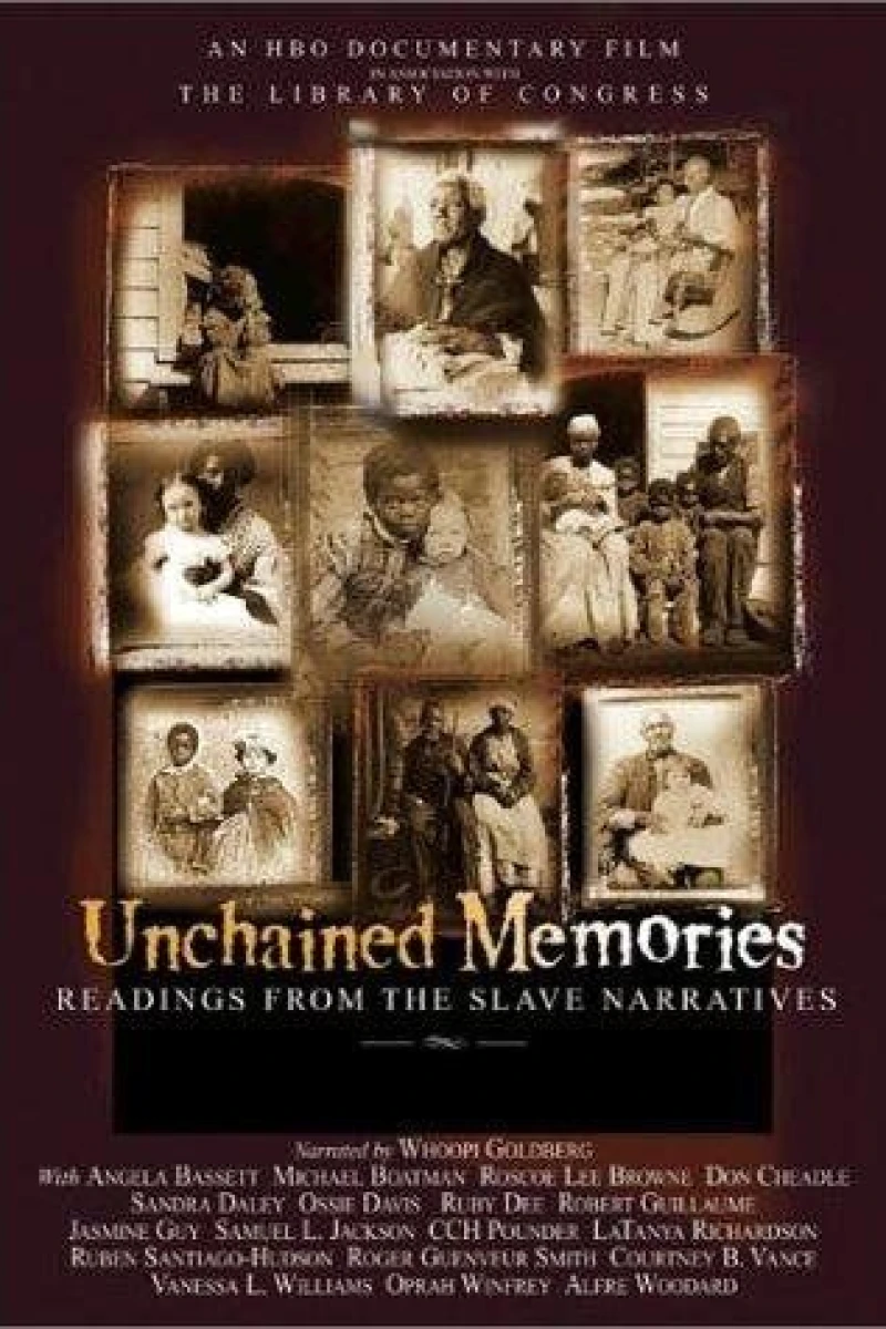 Unchained Memories: Readings from the Slave Narratives Plakat